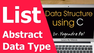 Data Structure List as abstract data type  Data Structure using C Hindi  Urdu [upl. by Arbed]