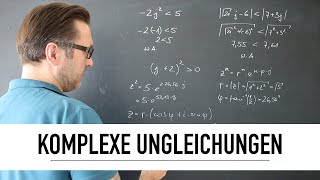 Wie löse ich komplexe Ungleichungen  Potenzieren von komplexen Zahlen  Absolutbeträge [upl. by Milewski358]