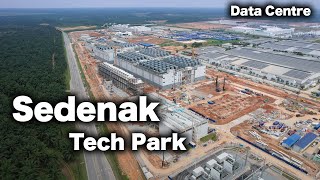 Sedenak Tech Park Biggest DATA Centre in Malaysia  June 2024 [upl. by Tanaka]