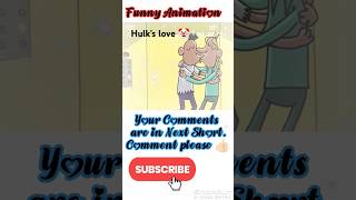 Hulk love 🤡 Funny animation 😂  subscribe funny animation shorts [upl. by Gage]