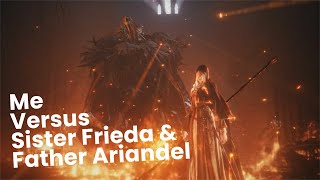 Dark souls 3 Me versus Sister Frieda amp Father Ariandel [upl. by Fink911]