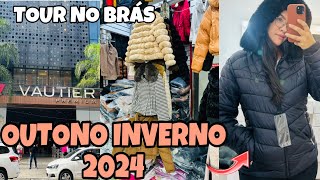 ROUPAS DE INVERNO NO BRÁS 2024  TOUR  COMPRINHAS [upl. by Gonroff]