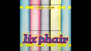 Liz Phair  WhipSmart Remix [upl. by Meerak]