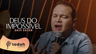 Davi Sacer  Deus do Impossível Cover Toque no Altar [upl. by Manton567]