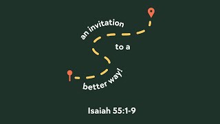 An Invitation to a Better Way Pastor Aaron Taylor [upl. by Nylrats467]