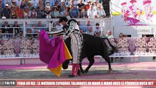 Feria du riz à Arles  lespagnol Talavante en mano a mano avec le péruvien Roca Rey [upl. by Aleicarg]