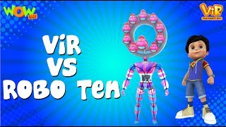 Vir vs Robo Ten  Vir Mini Series  Vir The Robot Boy  Live in India [upl. by Outhe]