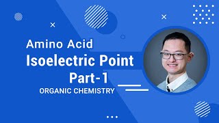 Isoelectric Point of Amino Acids Part 1  MCAT Organic Chemistry Prep [upl. by Ainessej]