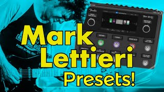 Fender Tone Master Pro  Lets Check Out The New MARK LETTIERI Presets [upl. by Iroj475]