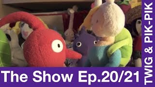 Egde  What is Love  Twig amp Pikpik The Show s2e2021 [upl. by Aelc]