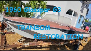 Coosa Board Transom Restoration build on my Glasspar G3 Fiberglass Boat [upl. by Poock971]