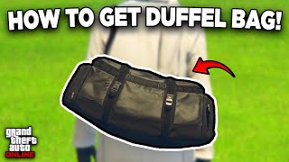 How To Get The Duffel Bag In GTA 5 Online  Solo 2024 [upl. by Annabell]