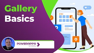 Power Apps Gallery Basics [upl. by Pesek754]