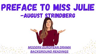 PREFACE TO MISS JULIEAUGUST STRINDBERGBACKGROUND READINGMODERN EUROPEAN DRAMA [upl. by Nered]