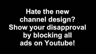 Hate the new Youtube channels Block all ads on Youtube [upl. by Arrat618]