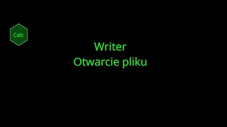 LibreOffice Writer Otwarcie pliku [upl. by Leizar]