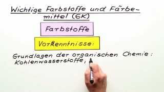 Einführung in Farbstoffe und Färbemittel  Chemie  Organische Chemie [upl. by Aniham]