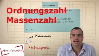 Ordnungszahl  Massenzahl  Isotop  Atomphysik  Lehrerschmidt [upl. by Adas]