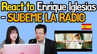 Koreans React Enrique Iglesias  Subeme La Radio  MV Reaction  Hoontamin [upl. by Ahsiela]