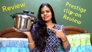 Prestige ClipOn Cooker Review in Hindi  Prestige Cooker  stainless steel pressure cooker review [upl. by Yellac]