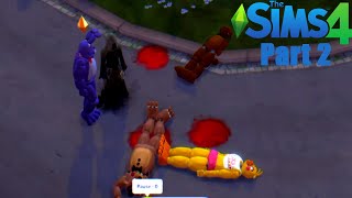 Sims 4 FNAF  HALF OF OUR FRIENDS ARE DEAD Part 2 [upl. by Sefton]