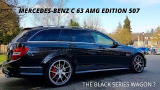 MERCEDES C63 AMG EDITION 507 REVIEW  THE BLACK SERIES WAGON [upl. by Uot985]