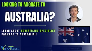 Advertising Specialist ANZSCO 225111  Australian Immigration Law  VisaTasker [upl. by Isleana575]