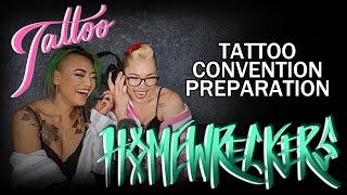 Tattoo Convention Preparation [upl. by Arraek169]