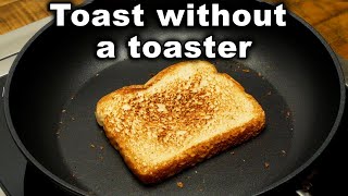 How To Make Toast without a Toaster  in a pan [upl. by Nonnel]