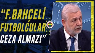 Gürcan Bilgiç quotFenerbahçede Oosterwoldeye 1 Maç Ceza Verir Onu Da Tahkim Kaldırırquot [upl. by Spragens]