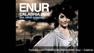 Enur  Calabria 2008 Ft Natasja High Quality [upl. by Eerac]