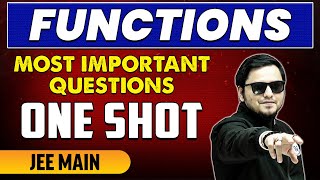 Functions  Most Important Questions in 1 Shot  JEE Main amp Advanced [upl. by Coffin177]