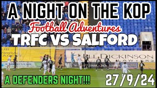 Tranmere Rovers vs Salford City  A Night on the Kop [upl. by Eicirtap]