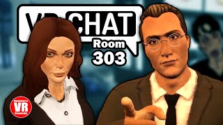 The Curse of Room 303 VRChat Skit [upl. by Catherina]