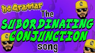 The Subordinating Conjunction Song  MC Grammar 🎤  Educational Rap Songs for Kids 🎵 [upl. by Reema556]