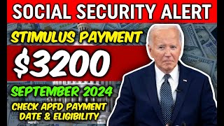 3200 Stimulus Payment September 2024 Who is Eligible to Get the APFD Payment [upl. by Layol]