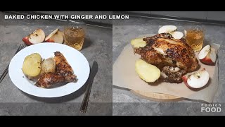 Baked chicken with ginger and lemon [upl. by Ennaharas]