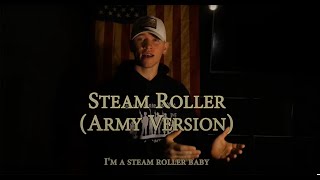 Steam Roller Army Version Military Cadence  Official Lyric Video [upl. by Betz]