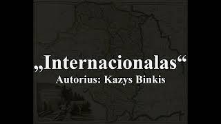 quotInternacionalasquot  Lithuanian Socialist Song International [upl. by Colley]