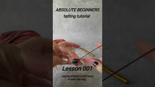 Absolute beginners tatting tutorial  Lesson 001  Placing thread on your hand to start making ring [upl. by Kataway]