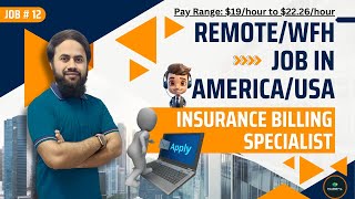 Earn 1922 DollarsHr  RemoteWork From Home Job in USA  Insurance Medical Billing Specialist 2024 [upl. by Seale]