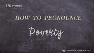 How to Pronounce Poverty Real Life Examples [upl. by Asteria]