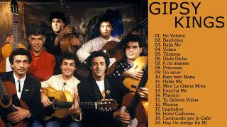 Gipsy Kings SUS MEJORES ÉXITOS Gipsy Kings 20 GRANDES ÉXITOS ENGANCHADOS [upl. by Oirevlis]