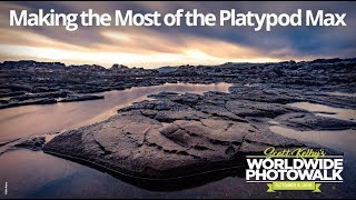 Making the Most of the Platypod Max with Scott Kelby  Worldwide Photowalk 2018 [upl. by Socin539]