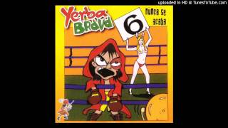 Yerba Brava  La bombacha [upl. by Kynan]