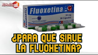 ¿Para qué Sirve la Fluoxetina [upl. by Ynned]