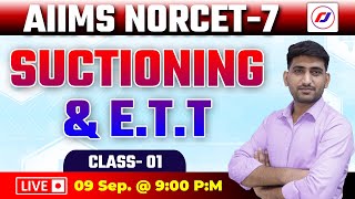 AIIMS NORCET7  Suctioning amp ETT  Special MCQ  Staff Nurse amp Nursing Officer  By Vijay Sir [upl. by Netsoj884]