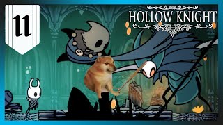 HOLLOW KNIGHT  11 JARDINES DE LA REINA  SE NOS VA UN GRANDE 😔 [upl. by Nirual]