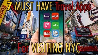 Visiting New York City   7 MUST HAVE Phone Apps [upl. by Ogeid]