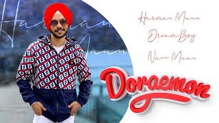 Doraemon  Full Audio   Harman Mann ft DreamBoyDB Navv Maan  Latest Punjabi Songs 2019 [upl. by Nodyroc63]